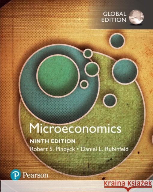 Microeconomics, Global Edition Daniel Rubinfeld 9781292213316