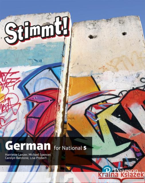 Stimmt for National 5 German Student Book Lisa Probert 9781292224091