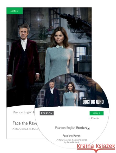 L3:Dr.Who:Face the Raven & MP3 Pack Taylor, Nancy 9781292230641