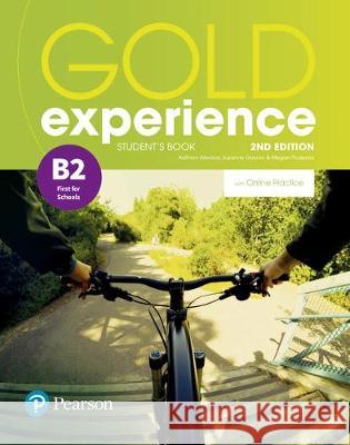 Gold Experience 2ed B2 SB +online practice PEARSON Kathryn Alevizos, Suzanne Gaynor, Megan Roderick 9781292237275