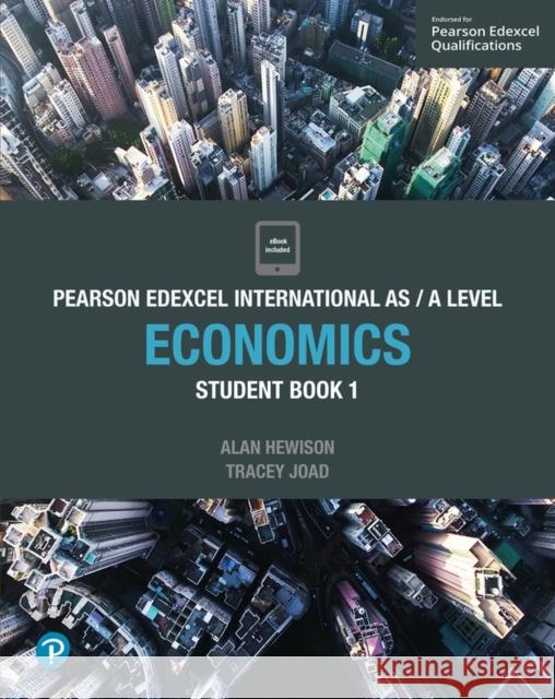 Pearson Edexcel International AS Level Economics Student Book Alan Hewison 9781292239194 Pearson Education Limited