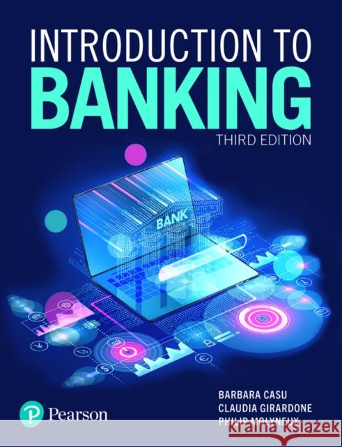 Introduction to Banking Barbara Casu Claudia Girardone Philip Molyneux 9781292240336