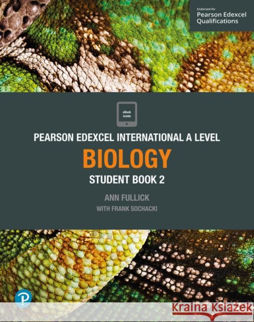 Pearson Edexcel International A Level Biology Student Book Fullick, Ann 9781292244709