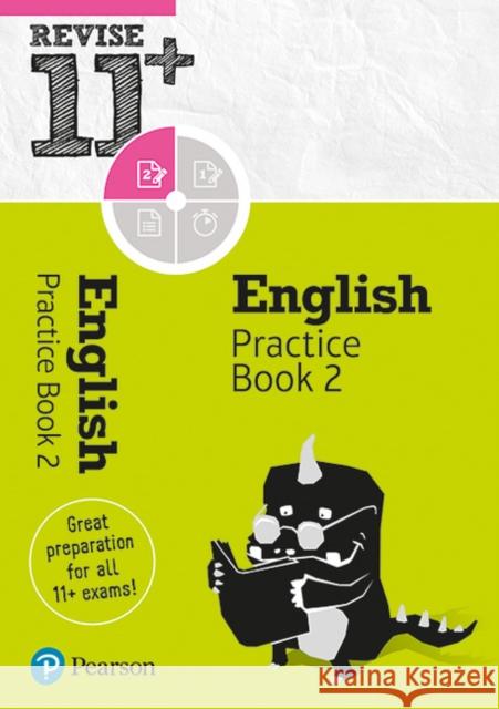 Pearson REVISE 11+ English Practice Book 2 - for the 2025 and 2026 exams: Ages 8 - 10+ Years Helen Thomson 9781292246451 Pearson Education Limited