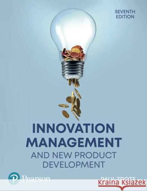 Innovation Management and New Product Development Paul Trott 9781292251523