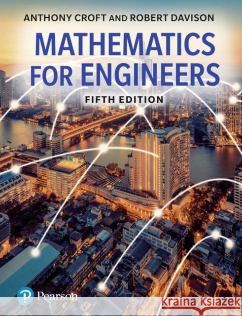 Mathematics for Engineers Tony Croft 9781292253640 Pearson Education Limited