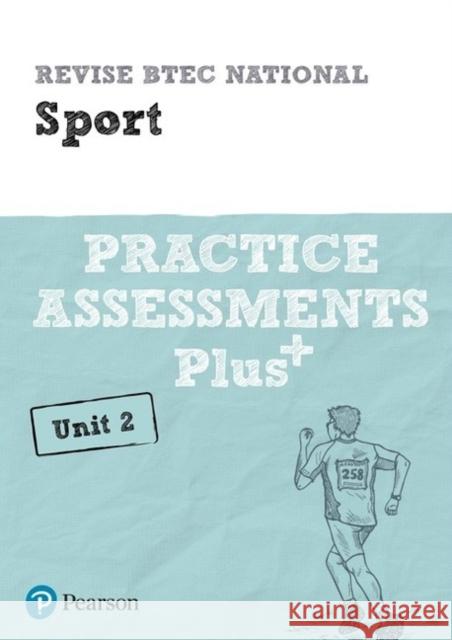 Pearson REVISE BTEC National Sport Practice Plus U2 - for 2025 exams Jennifer Brown 9781292256719 Pearson Education Limited