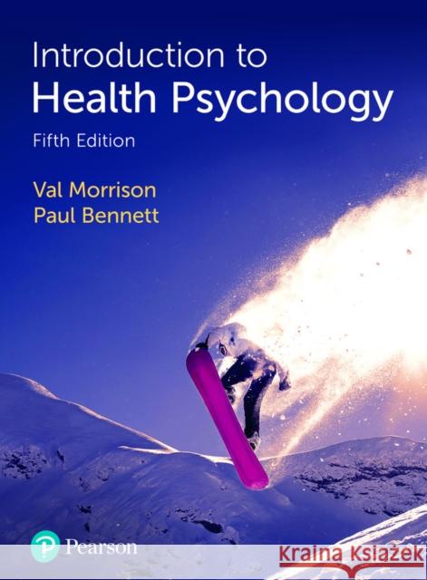 Introduction to Health Psychology Paul Bennett 9781292262901 Pearson Education Limited