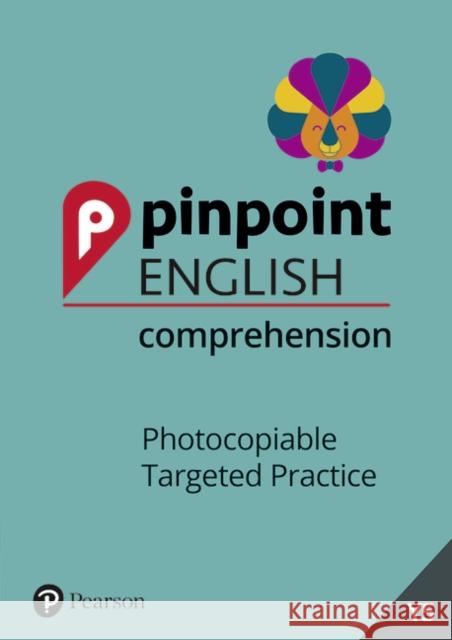 Pinpoint English Comprehension Year 5: Photocopiable Targeted Practice Chen, Christine 9781292266879