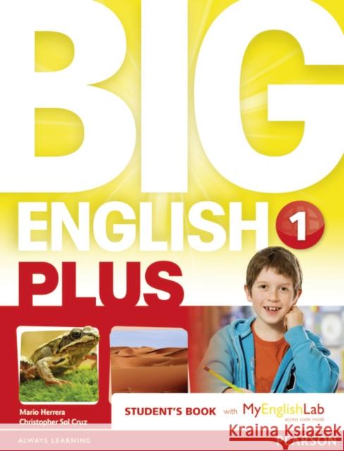 Big English Plus American Edition 1 Students' Book with MyEnglishLab Access Code Pack New Edition, m. 1 Beilage, m. 1 Online-Zugang Herrera, Mario, Sol Cruz, Christopher 9781292271767 Pearson Longman