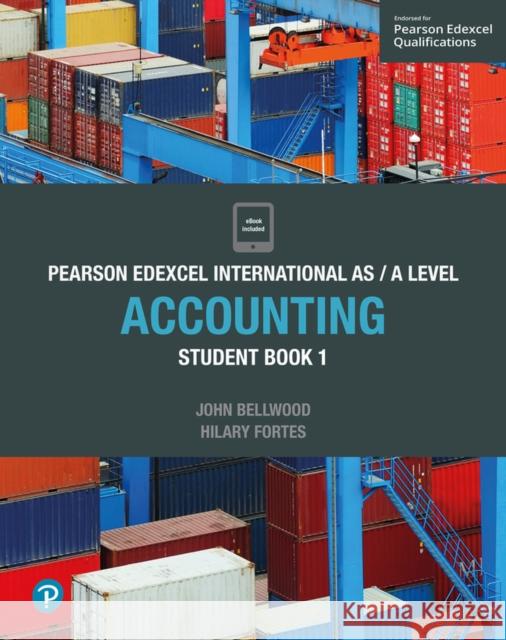 Pearson Edexcel International AS/A Level Accounting Student Book 1 Hilary Fortes 9781292274614 Pearson Education Limited