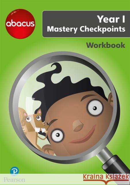 Abacus Mastery Checkpoints Workbook Year 1 / P2 Ruth, BA, MED Merttens 9781292277318