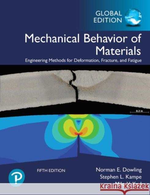 Mechanical Behavior of Materials, Global Edition Milo Kral 9781292279350