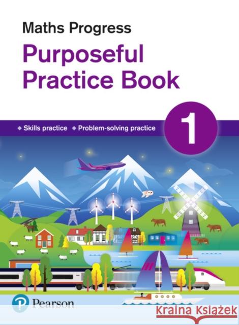 Maths Progress Purposeful Practice Book 1 Second Edition Norman, Naomi 9781292279992