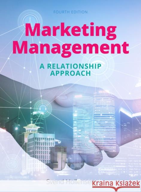 Marketing Management: A relationship approach Svend Hollensen 9781292291444