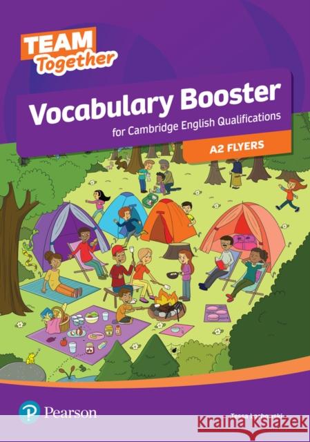 Team Together Vocabulary Booster for A2 Flyers Tessa Lochowski   9781292292700