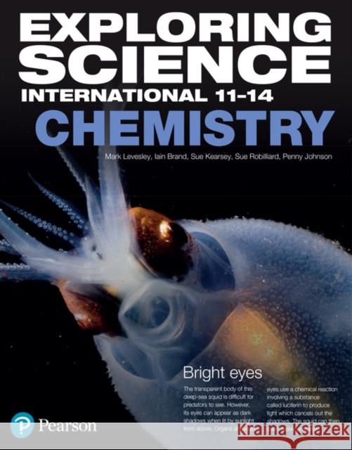 Exploring Science International Chemistry Student Book Mark Levesley 9781292294162