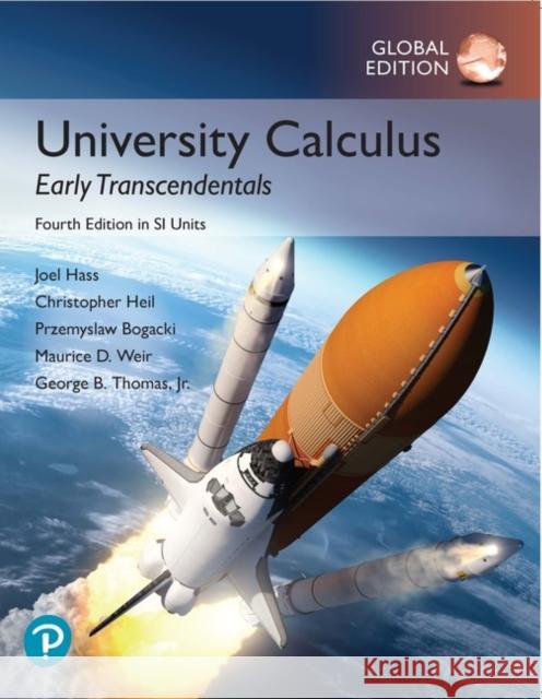 University Calculus: Early Transcendentals, Global Edition George Thomas 9781292317304