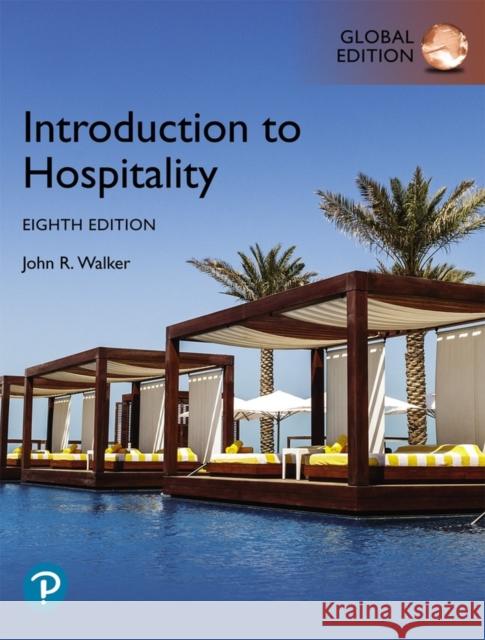 Introduction to Hospitality, Global Edition John Walker 9781292330235