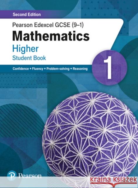 Pearson Edexcel GCSE (9-1) Mathematics Higher Student Book 1: Second Edition Norman, Naomi 9781292346137