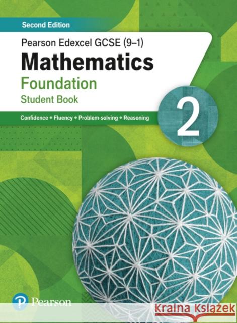 Pearson Edexcel GCSE (9-1) Mathematics Foundation Student Book 2: Second Edition Norman, Naomi 9781292346380