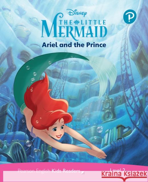 Level 2: Disney Kids Readers Ariel and the Prince Pack Kathryn Harper   9781292346694