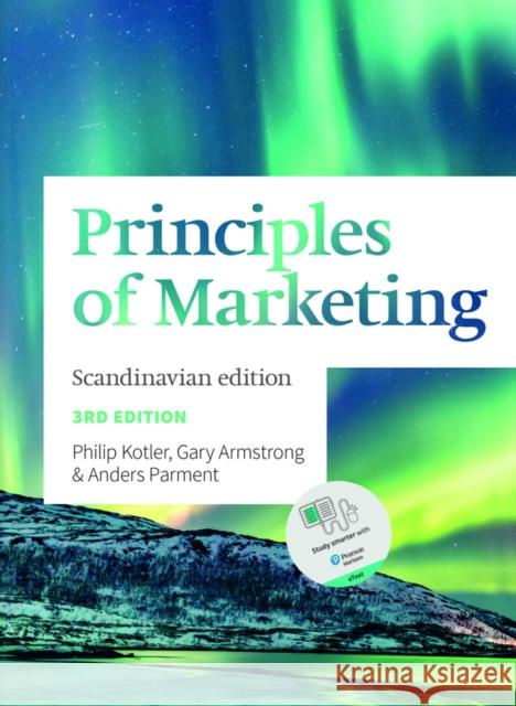 Principles of Marketing: Scandinavian Edition Gary Armstrong 9781292354996