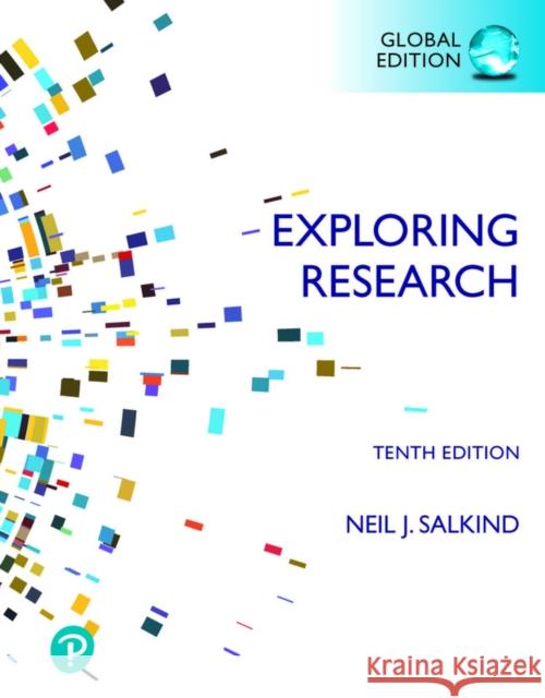 Exploring Research, Global Edition Neil Salkind 9781292364315