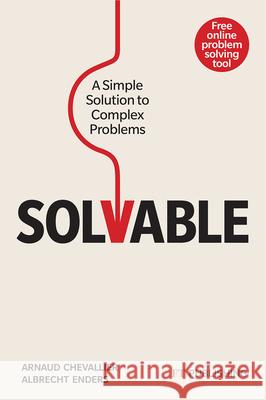 Solvable: A simple solution to complex problems Albrecht Enders 9781292374284