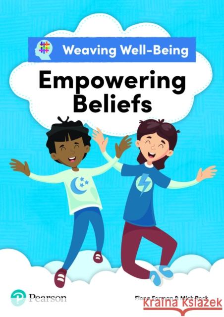 Weaving Well-Being Empowering Beliefs Pupil Book Mick Rock 9781292391786