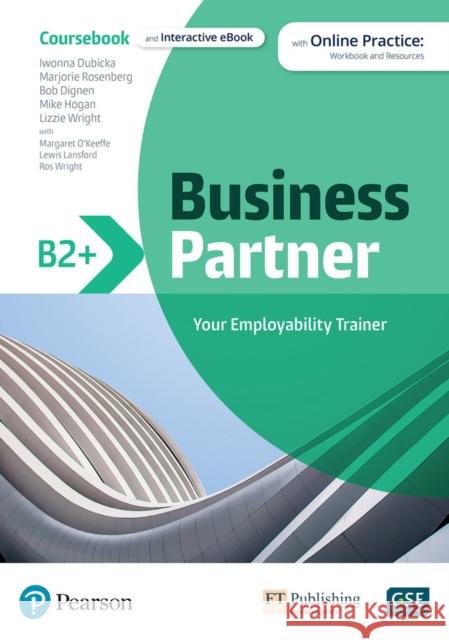 Business Partner B2+ Coursebook & eBook with MyEnglishLab & Digital Resources Iwona Dubicka 9781292392998