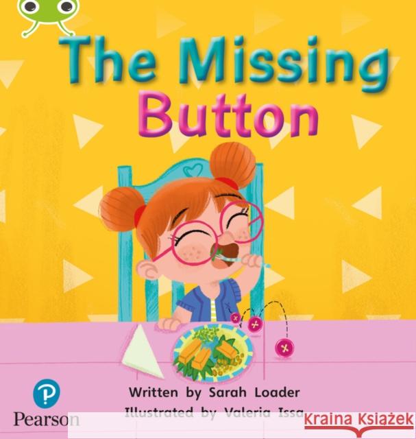 Bug Club Phonics - Phase 1 Unit 0: The Missing Button Pearson Education 9781292395401