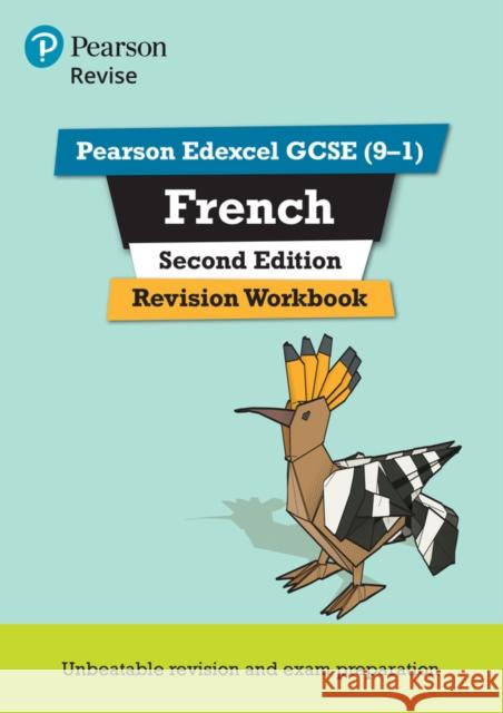 Pearson REVISE Edexcel GCSE French Revision Workbook - for 2025 exams Glover, Stuart 9781292412177