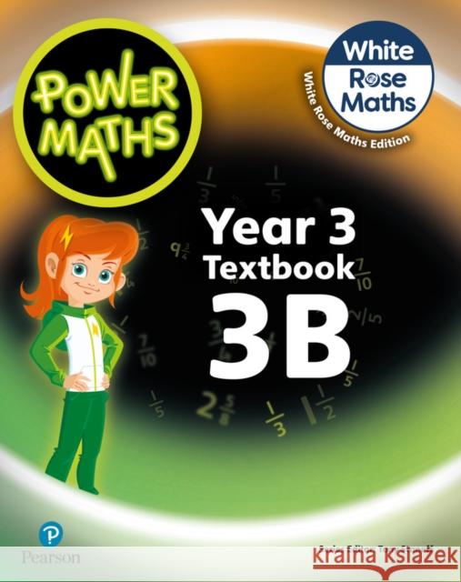 Power Maths 2nd Edition Textbook 3B Josh Lury 9781292419527 Pearson Education Limited