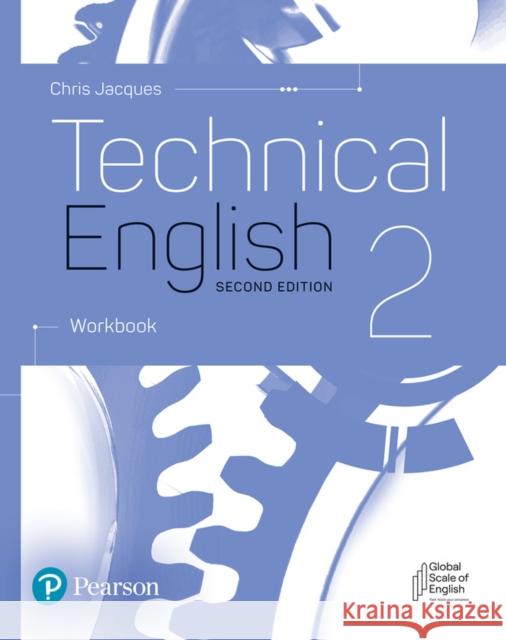 Technical English 2nd Edition Level 2 Workbook Christopher Jacques 9781292424514