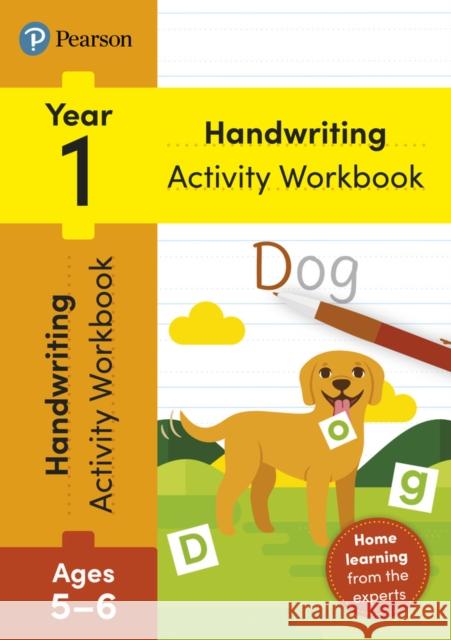 Pearson Learn at Home Handwriting Activity Workbook Year 1 Sarah Loader 9781292424910