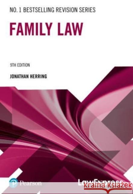 Law Express Revision Guide: Family Law Jonathan Herring 9781292439303 Pearson Education Limited