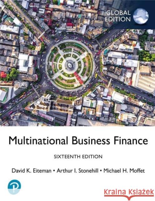 Multinational Business Finance, Global Edition Michael Moffett 9781292445960