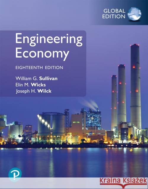 Engineering Economy, Global Edition C Koelling 9781292457550 Pearson Education Limited