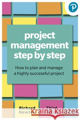 Project Management Step By Step Richard Newton 9781292463773 Pearson Education Limited