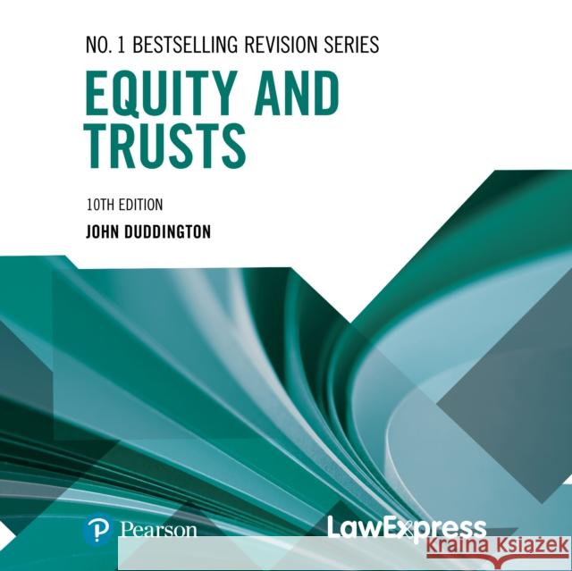 Law Express: Equity and Trusts John Duddington 9781292470399 Pearson Education Limited