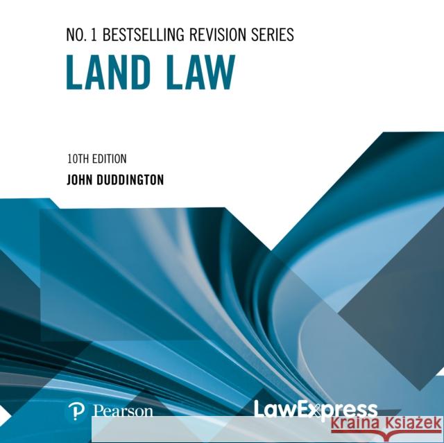 Law Express: Land Law John Duddington 9781292470436 Pearson Education Limited