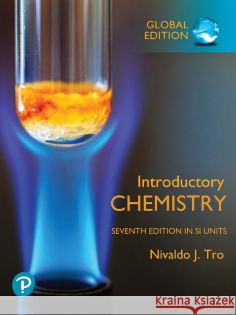 Introductory Chemistry in SI Units Nivaldo Tro 9781292725802 Pearson Education Limited