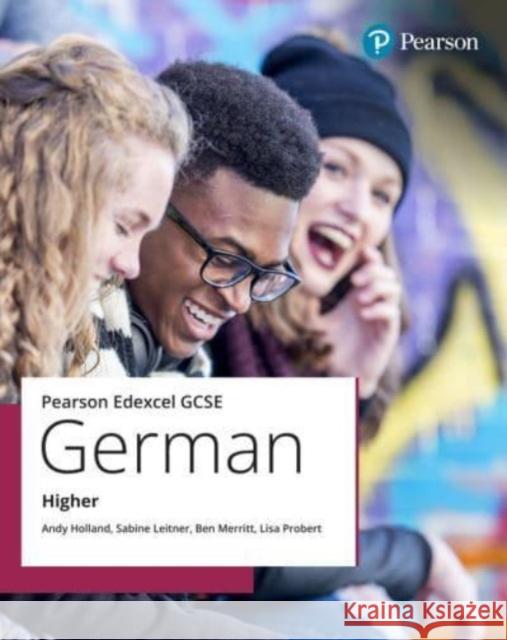 Edexcel GCSE German Higher Student Book Lisa Probert 9781292734682 Pearson Education Limited