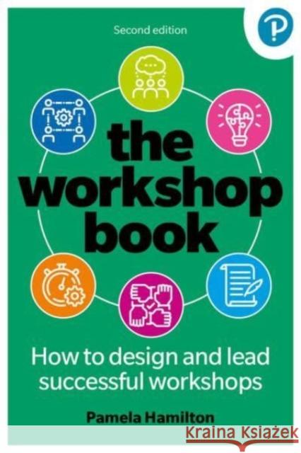 The Workshop Book Pamela Hamilton 9781292737317