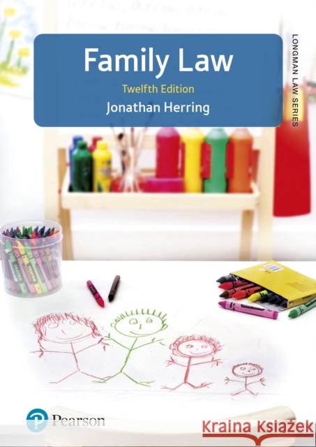 Family Law, Longman Law series Jonathan Herring 9781292739656