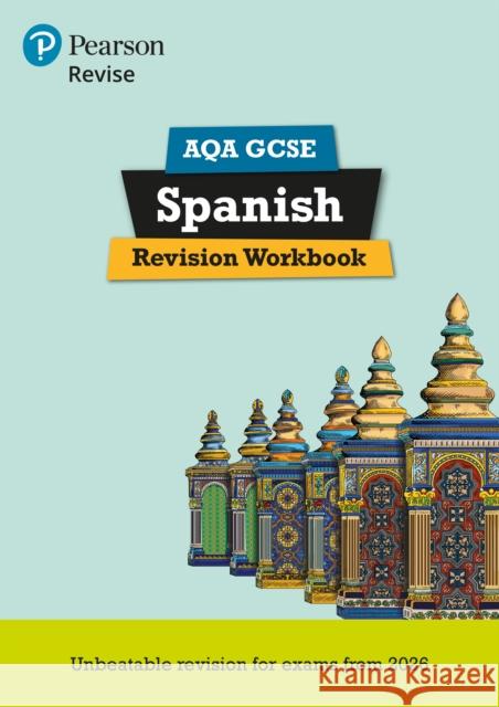Pearson Revise AQA GCSE Spanish Revision Workbook - for 2026, 2027 exams Halksworth, Vivien 9781292739762