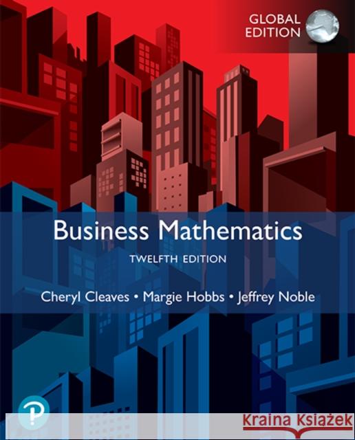 Business Math -- Global Edition Jeffrey Noble 9781292748672