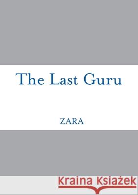 The Last Guru Zara Borthwick, Nicholas Arnold 9781300070849