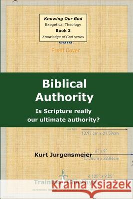 Book 3 Authority PB Kurt Jurgensmeier 9781300112969